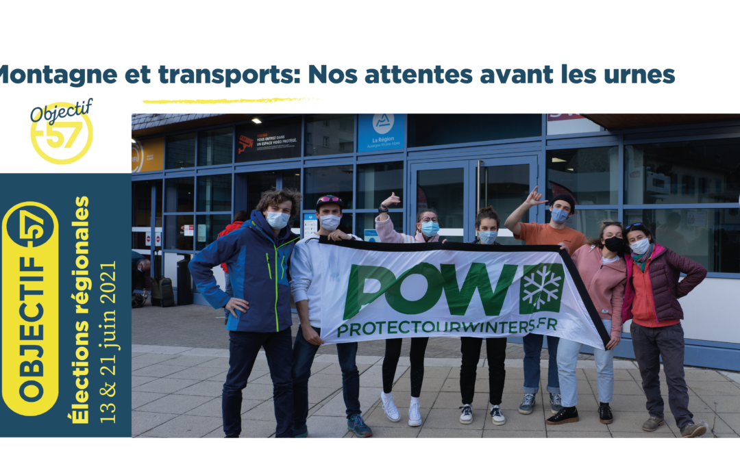 Montagne et transports : nos attentes avant les urnes